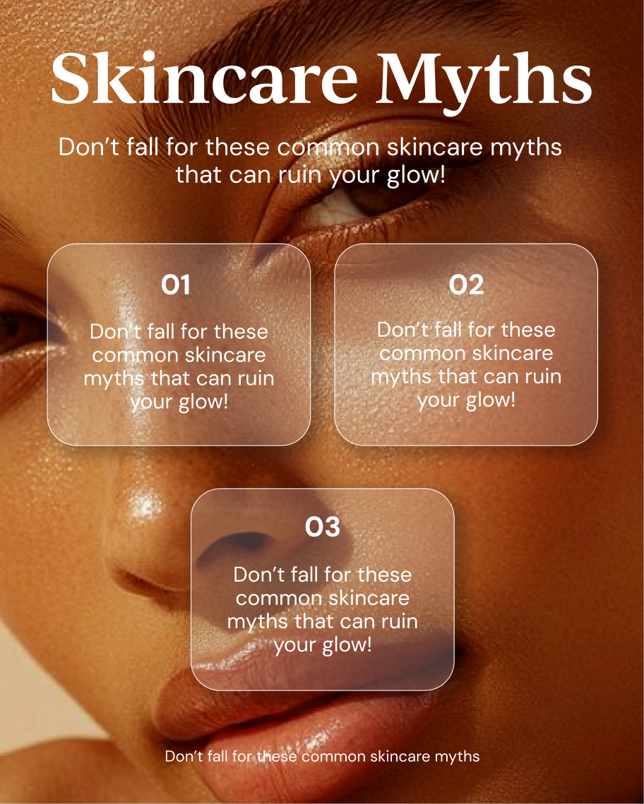 Skincare Myths